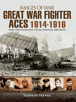 cover image of Great War Fighter Aces, 1914–1916